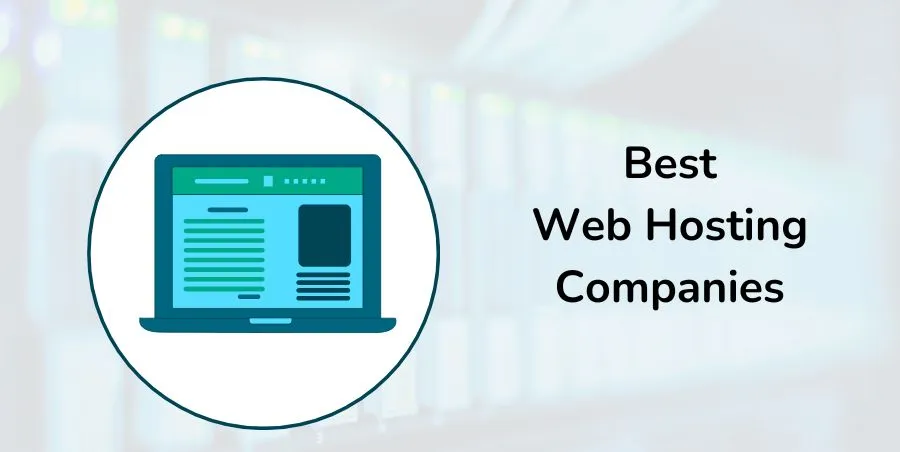 10 Best Web Hosting Sites – From Cheapest To Most Reliable