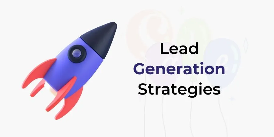 Best Sales Lead Generation Strategies