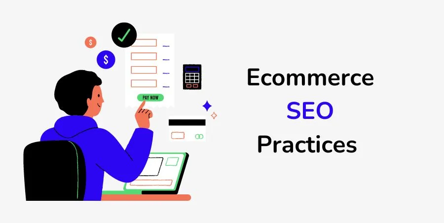 SEO best practices for Ecommerce Website